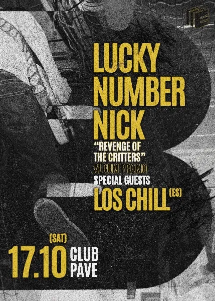 Lucky Number Nick (Album Promo) w/ Los Chill (ES) live at PAVE, снимка 1
