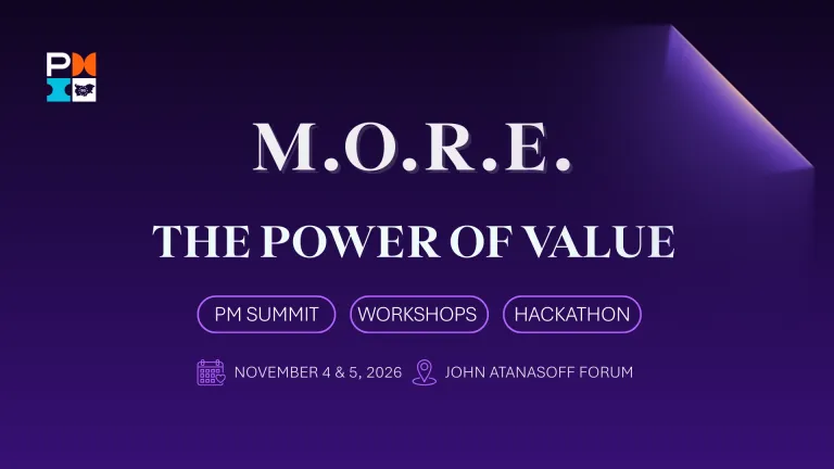 PM Summit 2026 – M.O.R.E.: The Power of Value, снимка 1