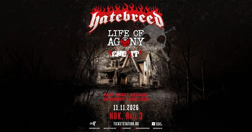 Hatebreed, Life of Agony & End it, снимка 1