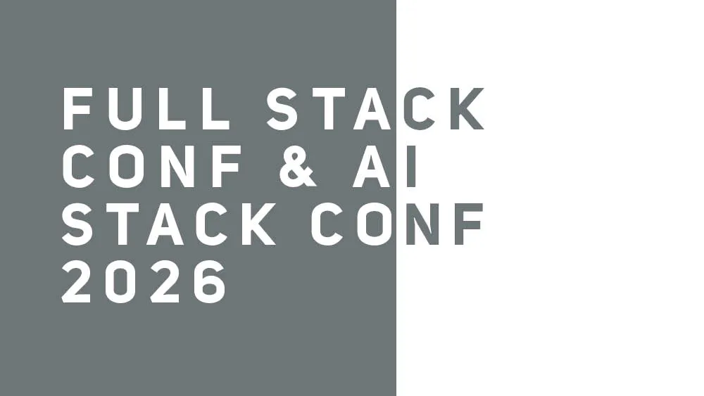 Full Stack Conf & AI Stack Conf 2026, снимка 1