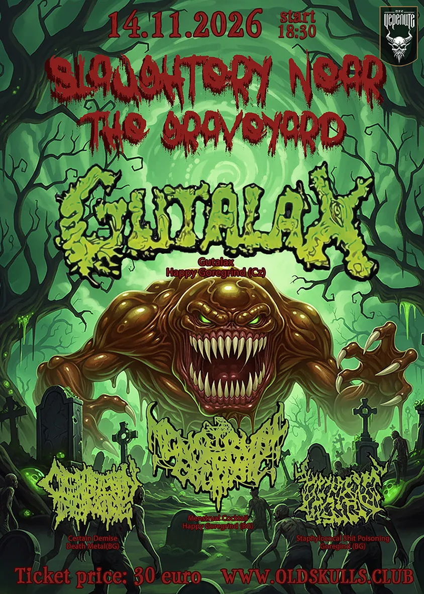 Slaughtery Near the Graveyard - Gutalax, снимка 1