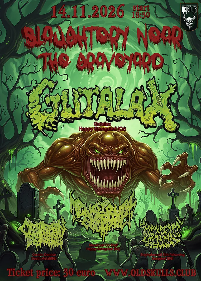 Slaughtery Near the Graveyard - Gutalax